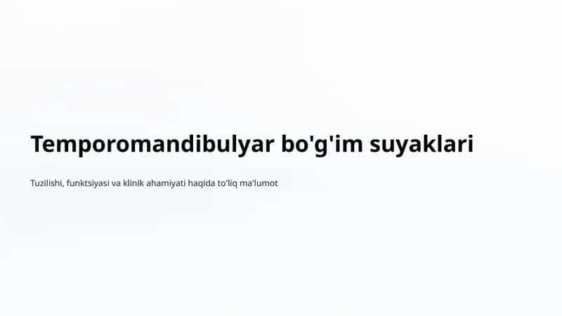 Temporomandibulyar Bo'g'im Suyaklari