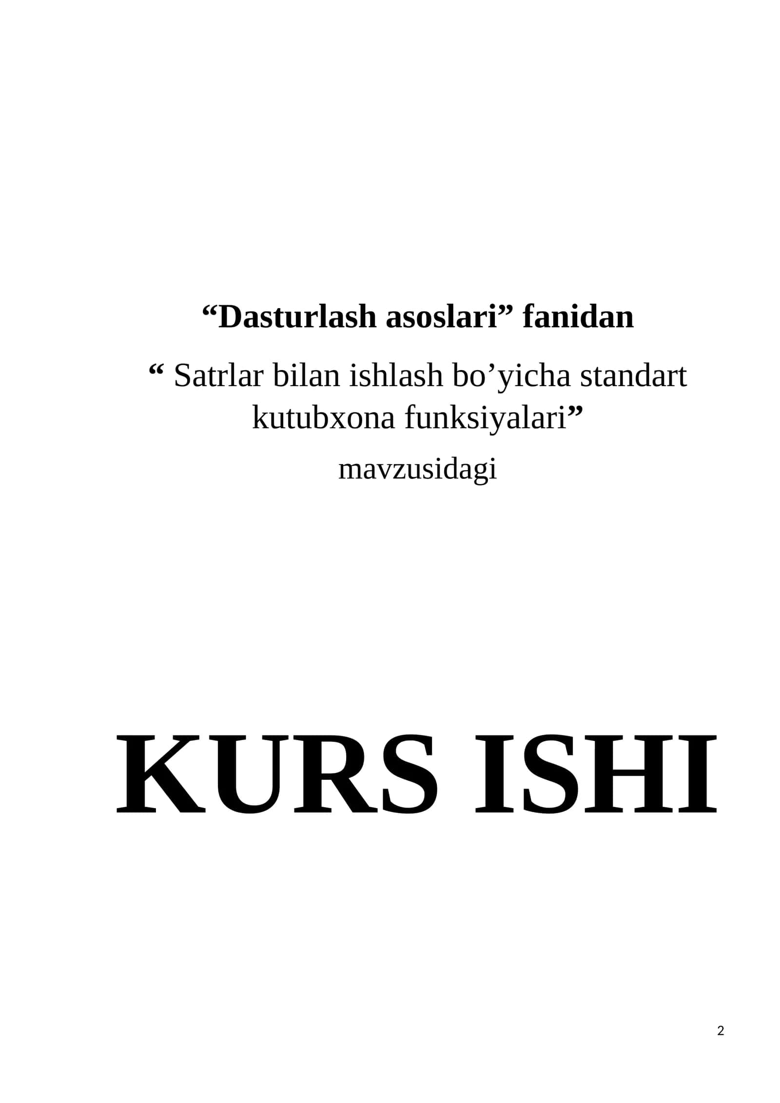 Satrlar bilan ishlash bo’yicha standart kutubxona funksiyalari