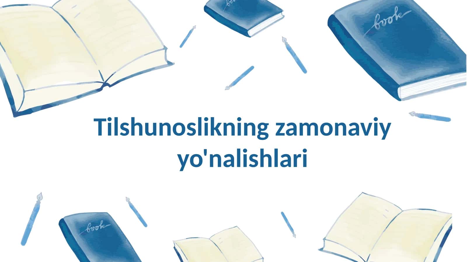 Tilshunoslikning zamonaviy yo'nalishlari
