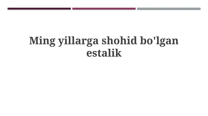 Mingyillargashohidbo'lganestalik