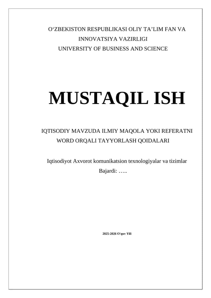 IQTISODIY MAVZUDA ILMIY MAQOLA YOKI REFERATNI WORD ORQALI TAYYORLASH QOIDALARI