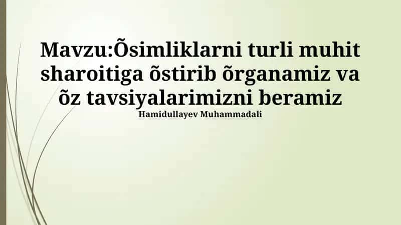 Turli Ekologik Sharoitlarda O'simliklarni Yetishtirish