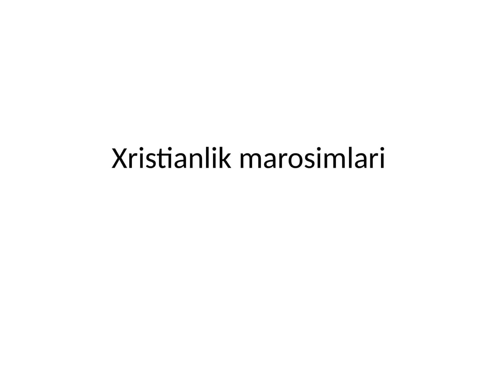 Xristianlik marosimlari