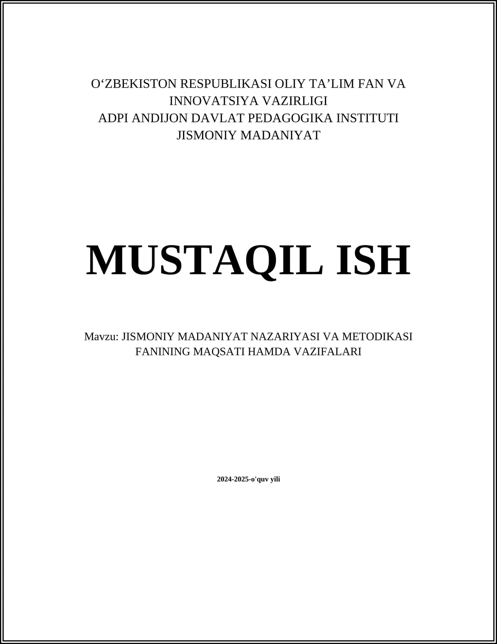 JISMONIY MADANIYAT NAZARIYASI VA METODIKASI FANINING MAQSATI HAMDA VAZIFALARI