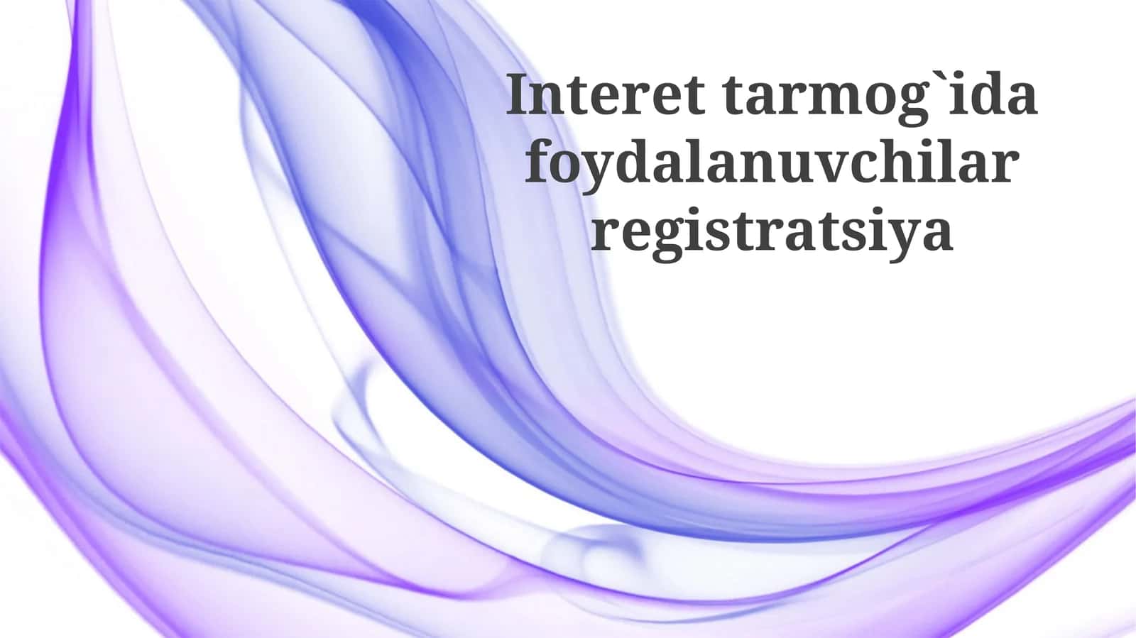 Internet Tarmoqlarida Foydalanuvchi Ro'yxatdan O'tishning Ahamiyati