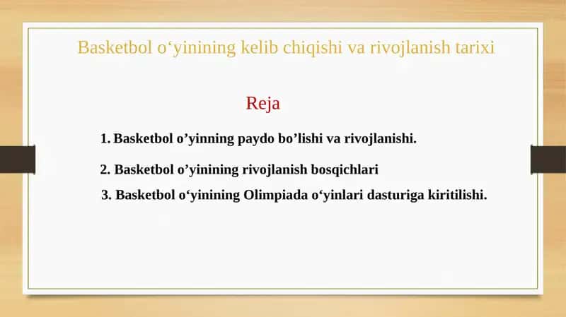 Basketbol oʻyinining kelib chiqishi va rivojlanish tarixi