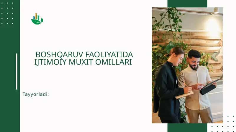 BOSHQARUV FAOLIYATIDA IJTIMOIY MUXIT OMILLARI