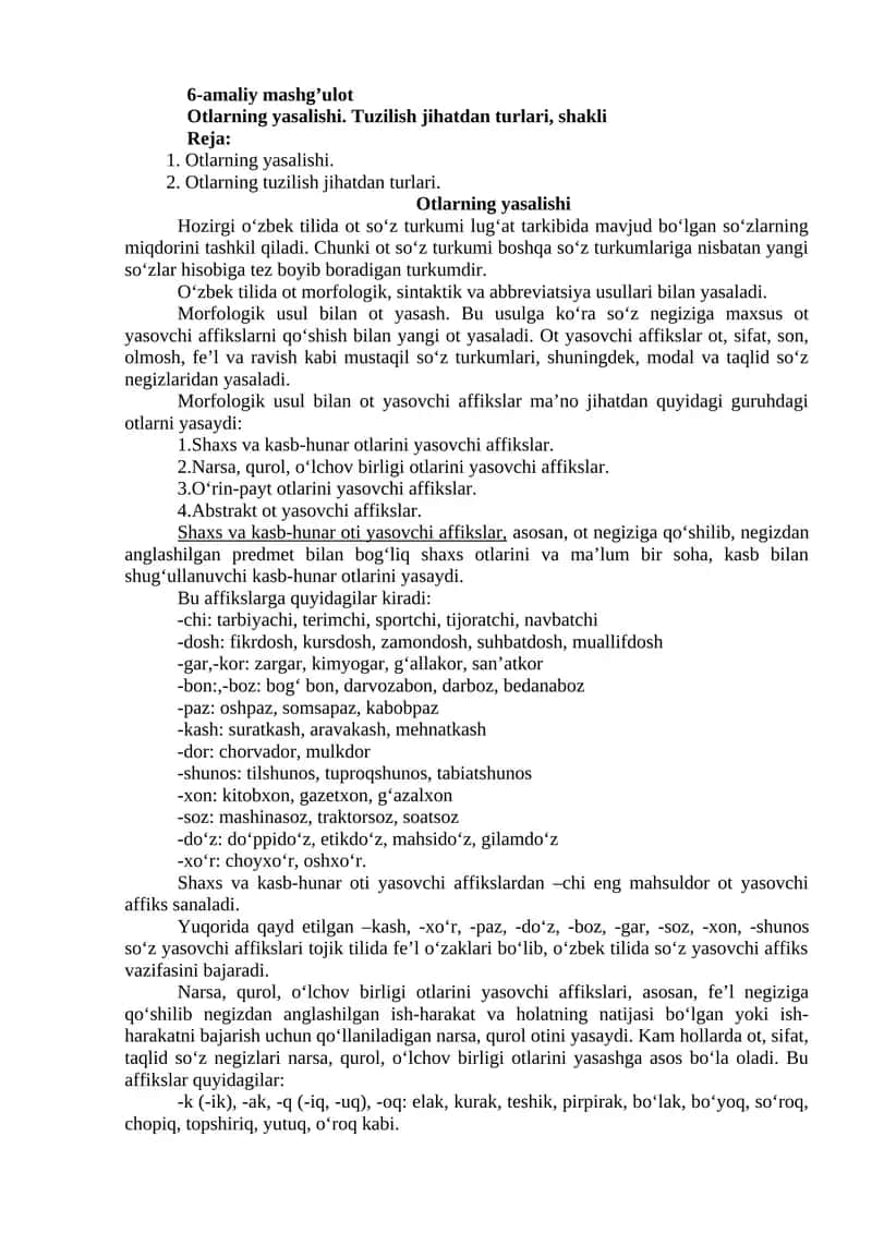 Otlarning yasalishi. Tuzilish jihatdan turlari, shakli