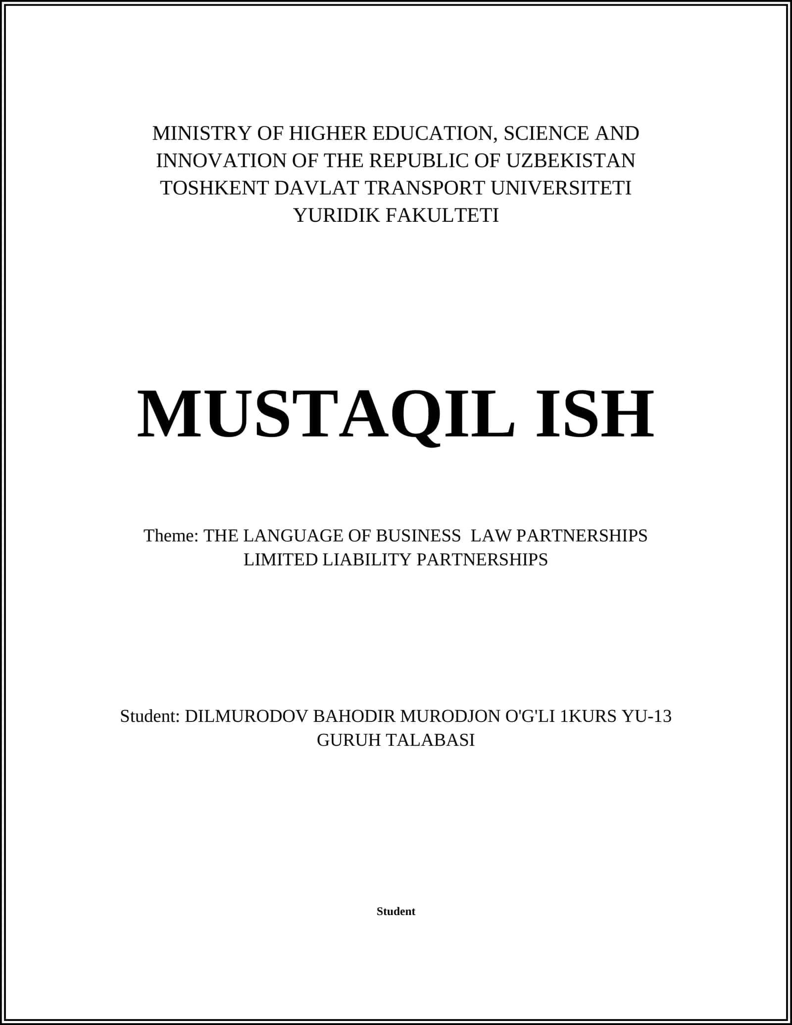 THE LANGUAGE OF BUSINESS LAW PARTNERSHIPS LIMITED LIABILITY PARTNERSHIPS