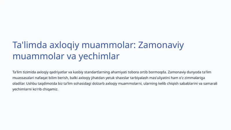 Axloqiy muammolar: Zamonaviy muammolar va yechimlar