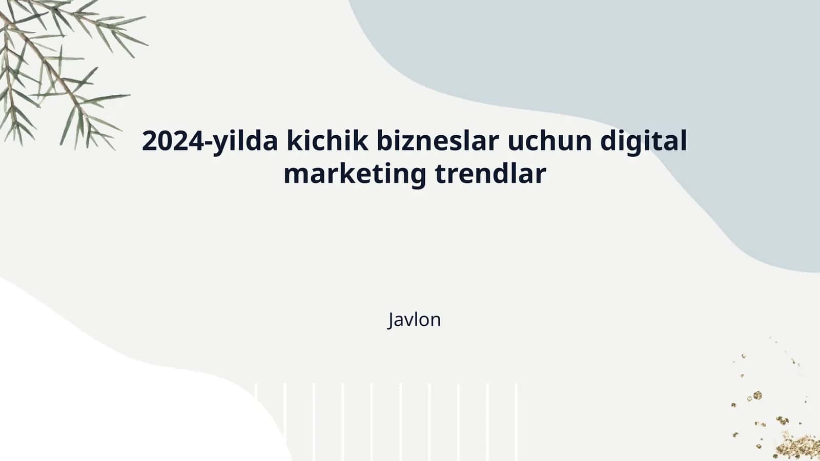 2024-yilda kichik bizneslar uchun digital marketing trendlar
