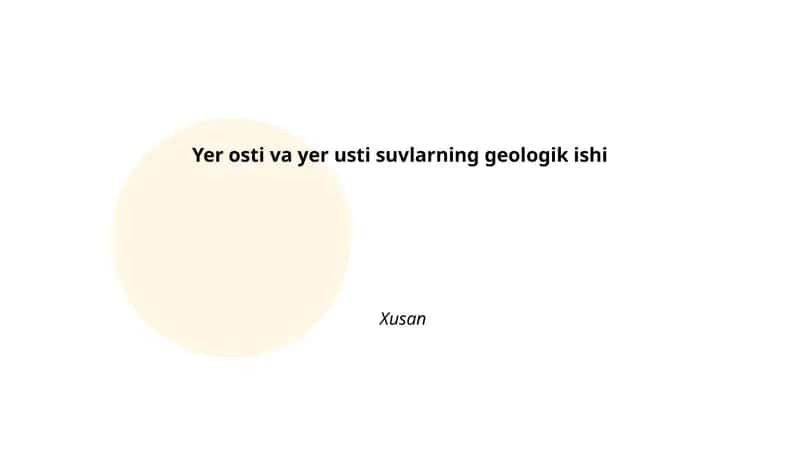 Yer osti va yer usti suvlarning geologik ishi