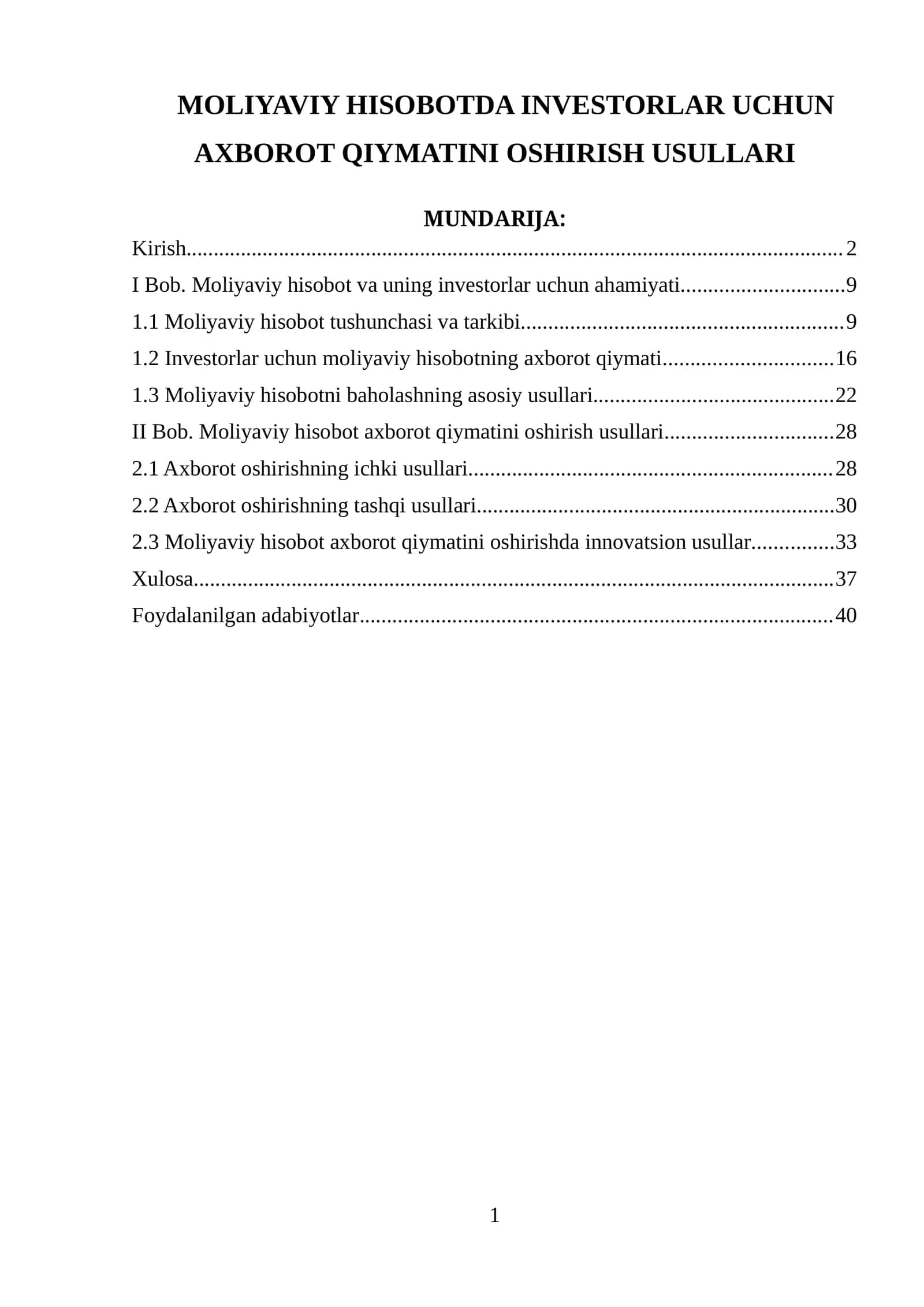 MOLIYAVIY HISOBOTDA INVESTORLAR UCHUN AXBOROT QIYMATINI OSHIRISH USULLARI