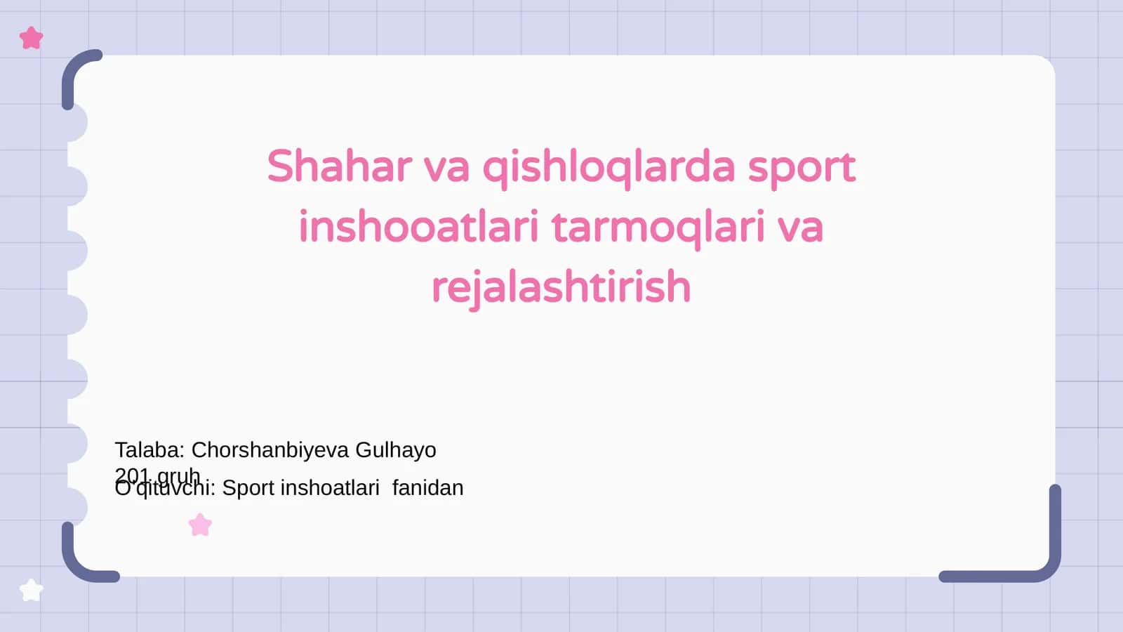 Shahar va qishloqlarda sport inshooatlari tarmoqlari va rejalashtirish
