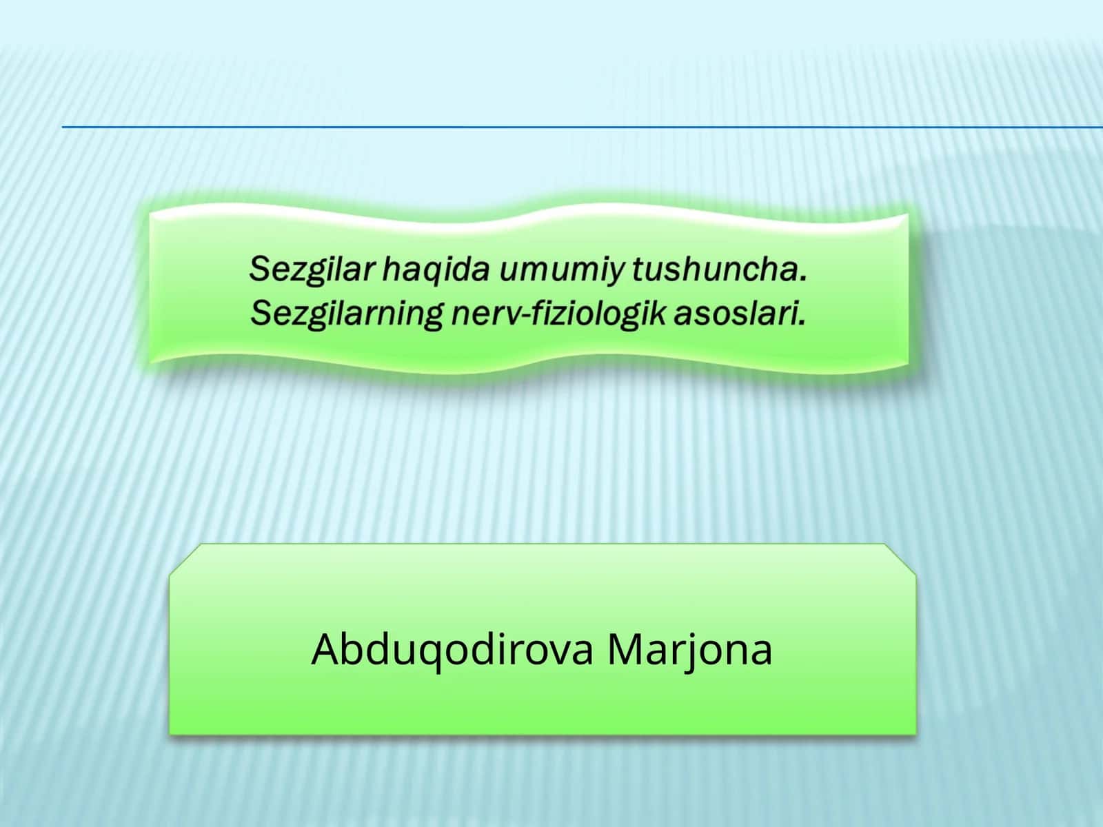 Sezgilar haqida umumiy tushuncha