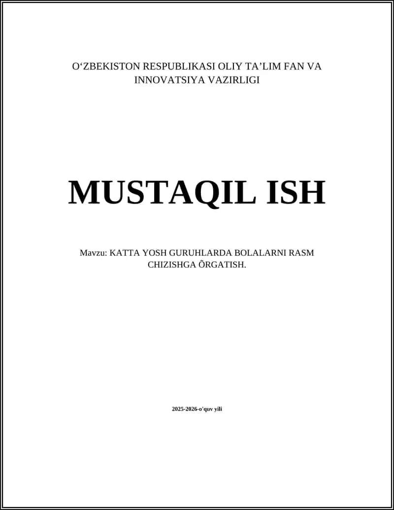 KATTA YOSH GURUHLARDA BOLALARNI RASM CHIZISHGA ÕRGATISH