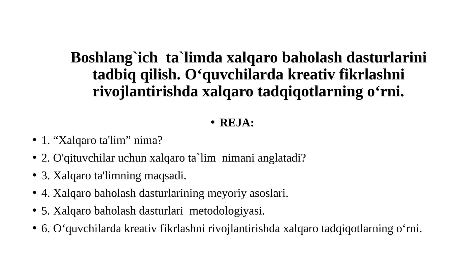 Boshlang`ich ta`limda xalqaro baholash dasturlarini tadbiq qilish