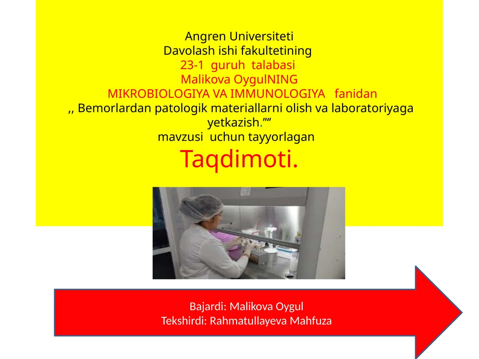 Mavzu: MIKROBIOLOGIYA VA IMMUNOLOGIYA