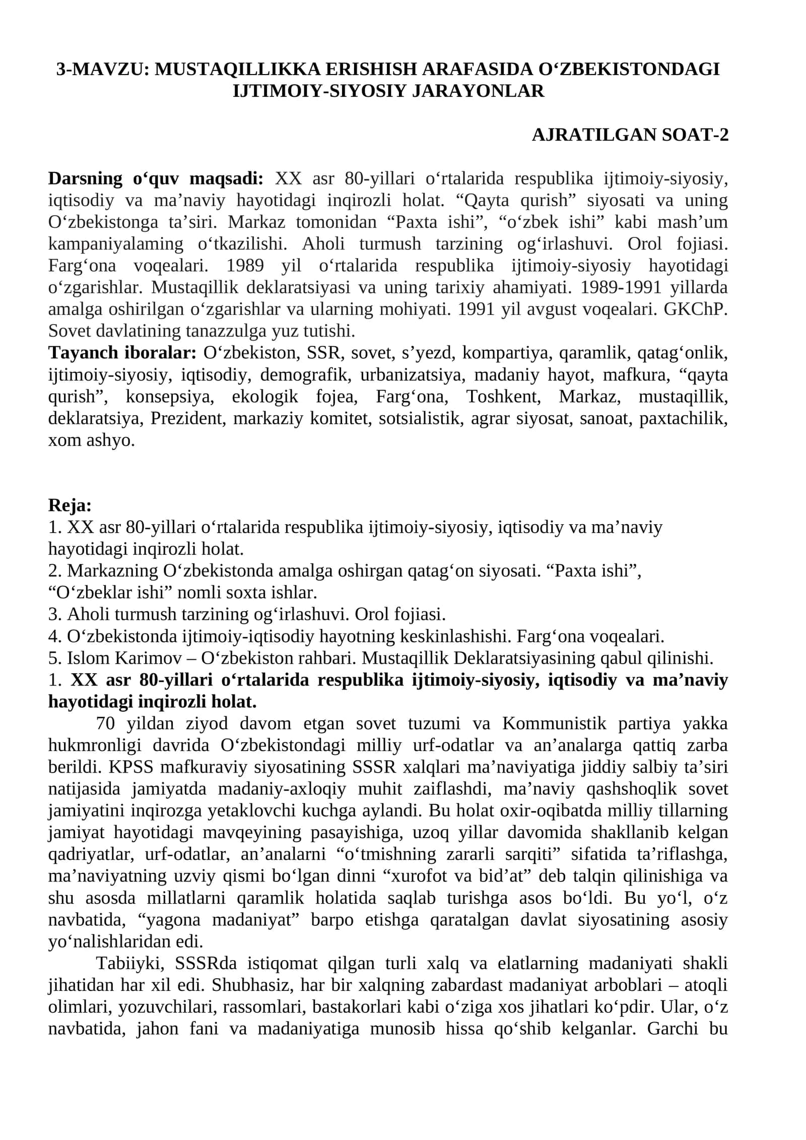 MUSTAQILLIKKA ERISHISH ARAFASIDA OʻZBEKISTONDAGI IJTIMOIY-SIYOSIY JARAYONLAR AJRATILGAN SOAT-2