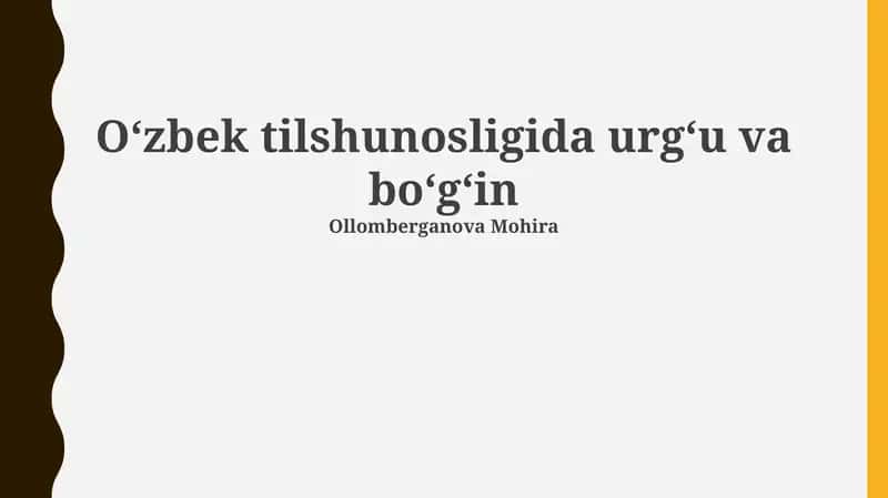 Oʻzbek tilshunosligida urgʻu va boʻgʻin