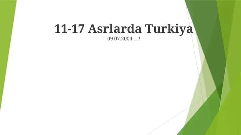 11-17 Asrlarda Turkiya
