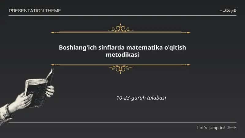 Boshlang'ich sinflarda matematika o'qitish metodikasi
