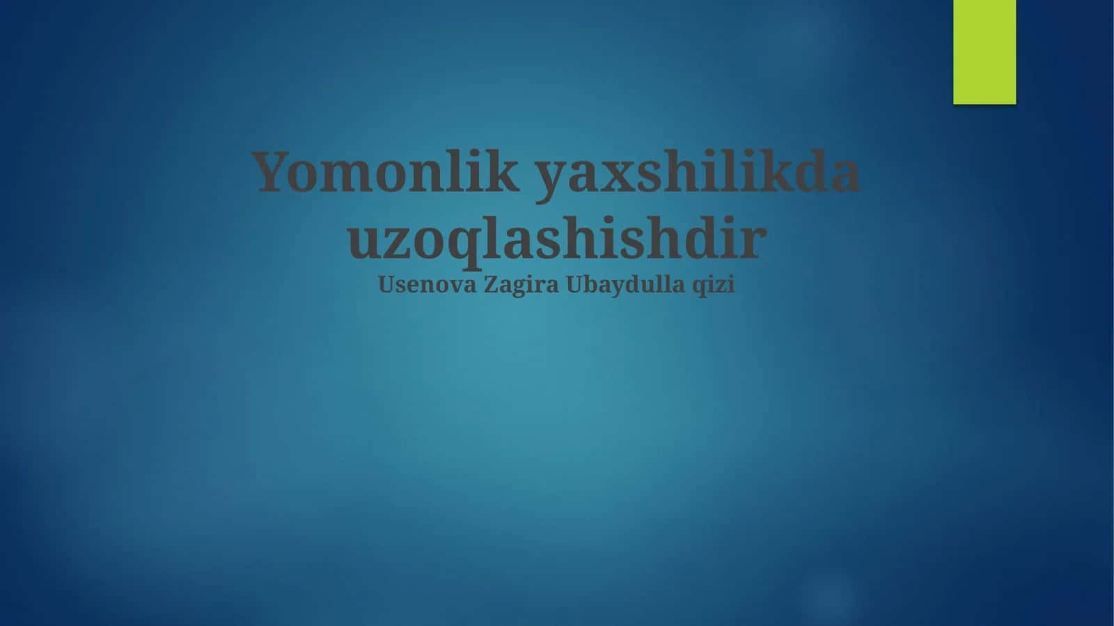 Ezgulik va yovuzlik: mohiyat va qarama-qarshilik