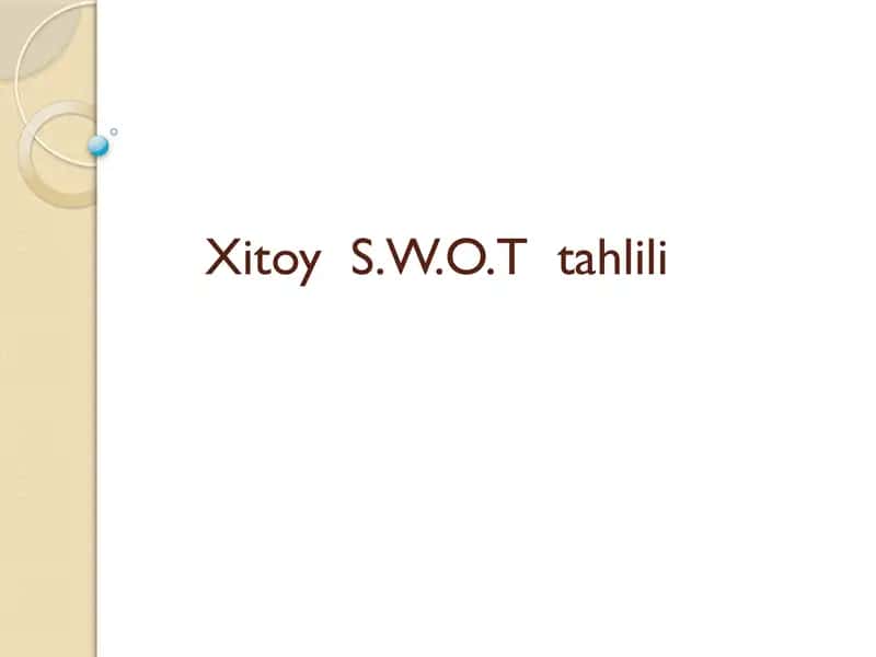 Xitoy S.W.O.T tahlili