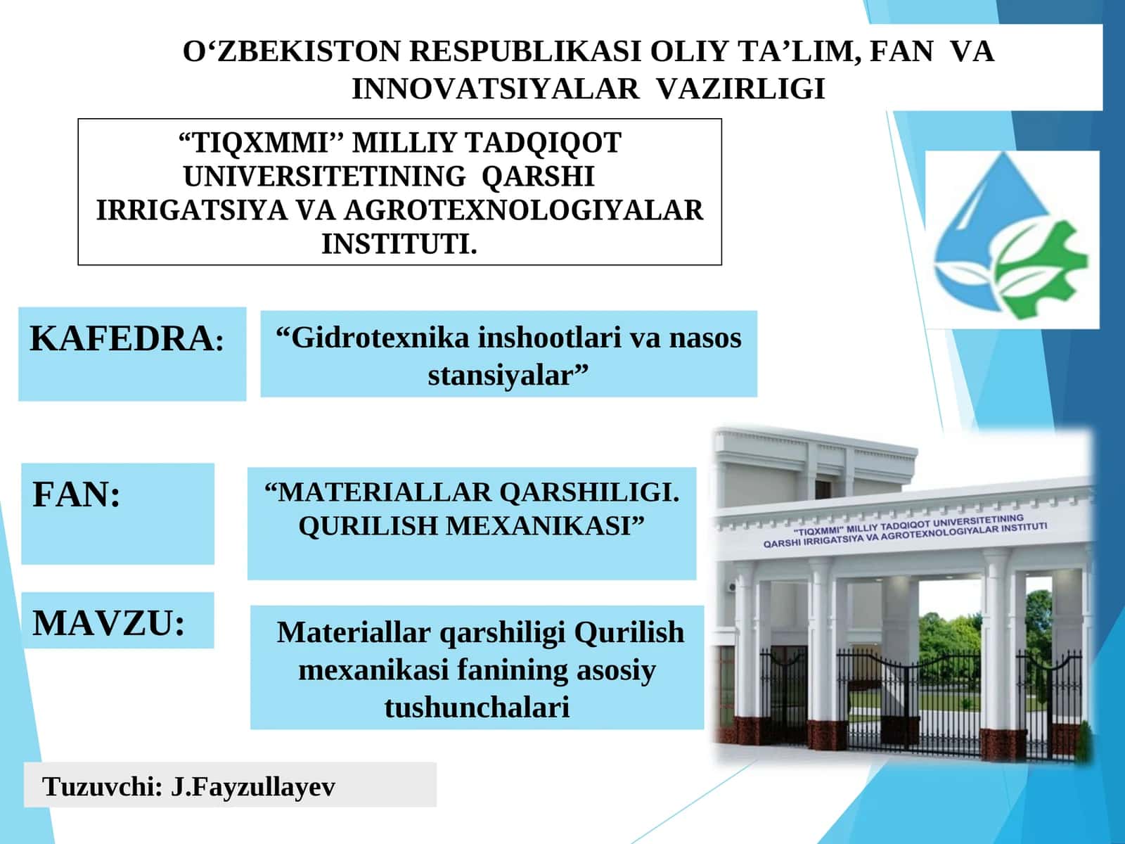 “MАTERIАLLАR QАRSHILIGI.QURILISH MEXАNIKАSI”