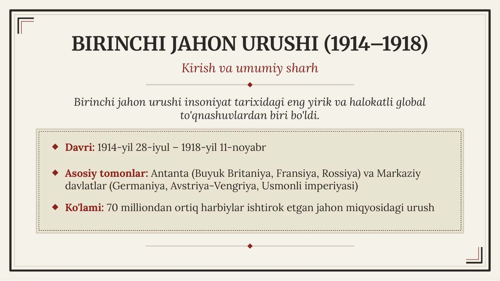 BIRINCHI JAHON URUSHI (1914–1918)