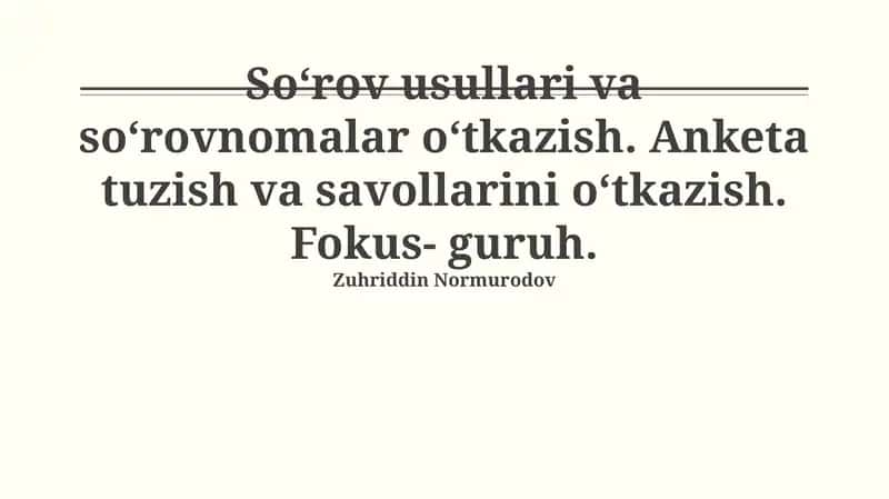 So'rov Usullari va So'rovnomalar