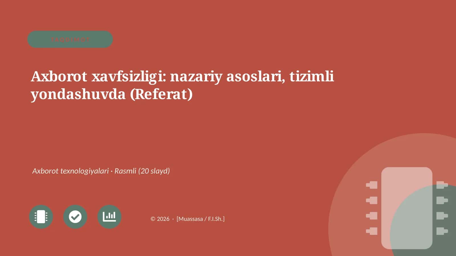 Axborot xavfsizligi: nazariy asoslari, tizimli yondashuvda (Referat)