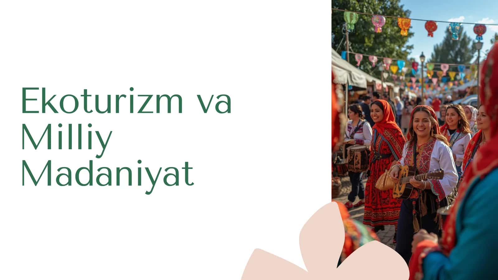 Ekoturizm va Milliy Madaniyat