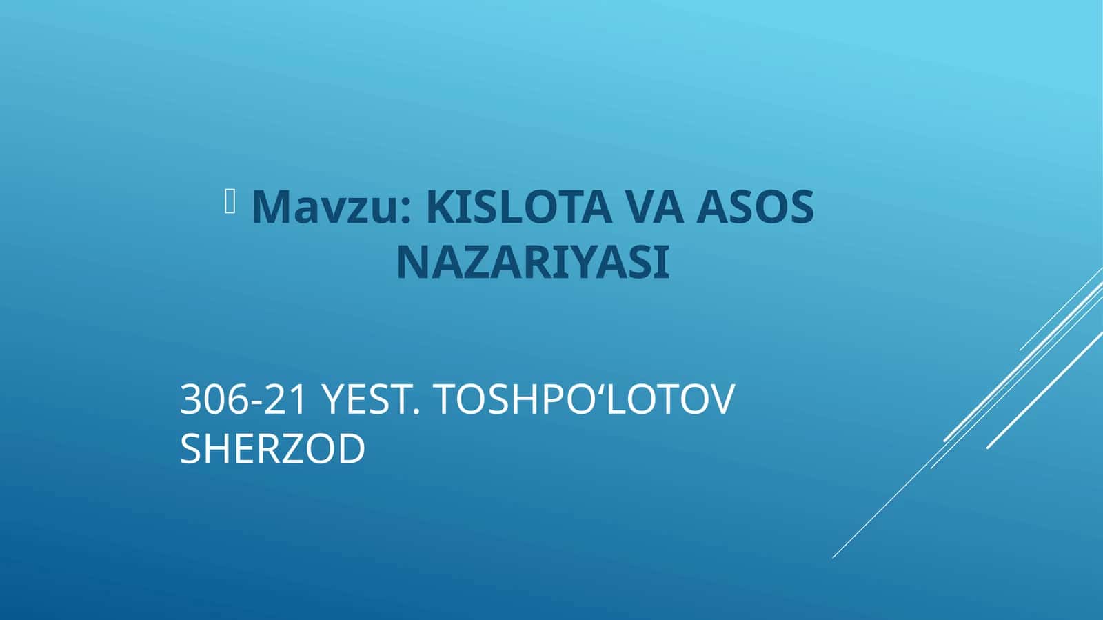 KISLOTAVA ASOS NAZARIYASI