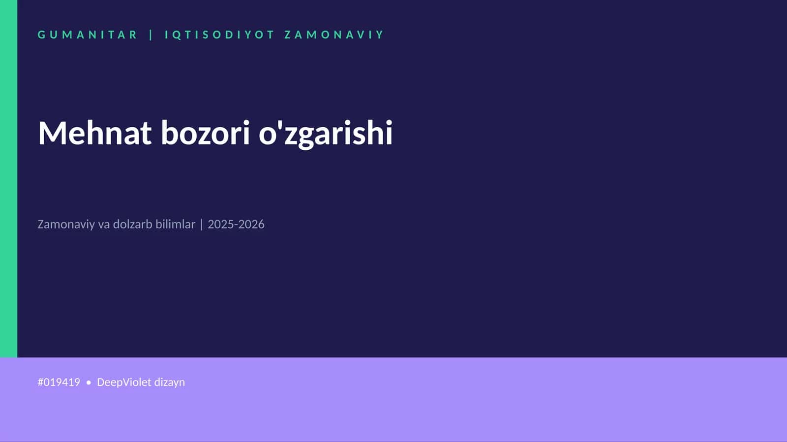 Mehnat bozori o'zgarishi