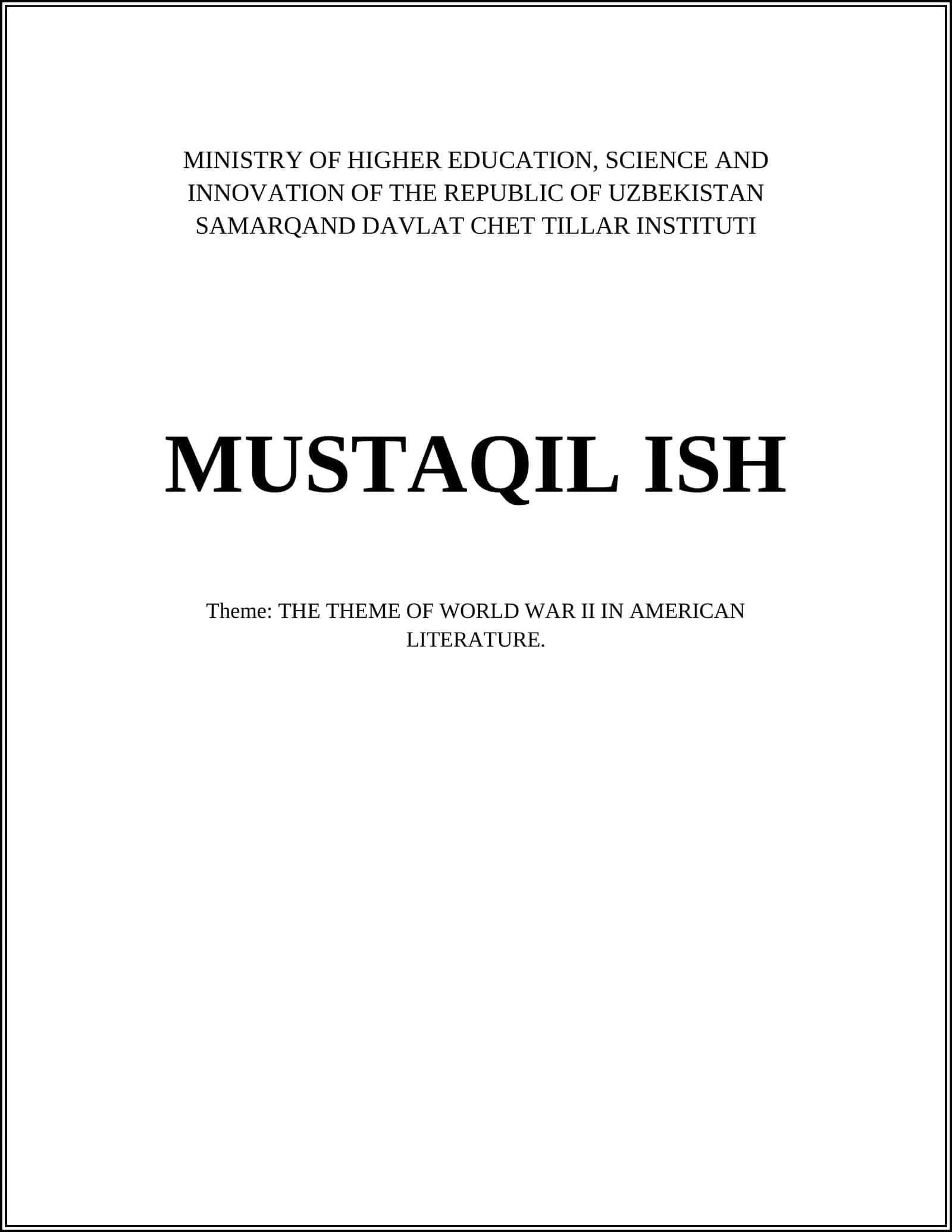 THE THEME OF WORLD WAR II IN AMERICAN LITERATURE