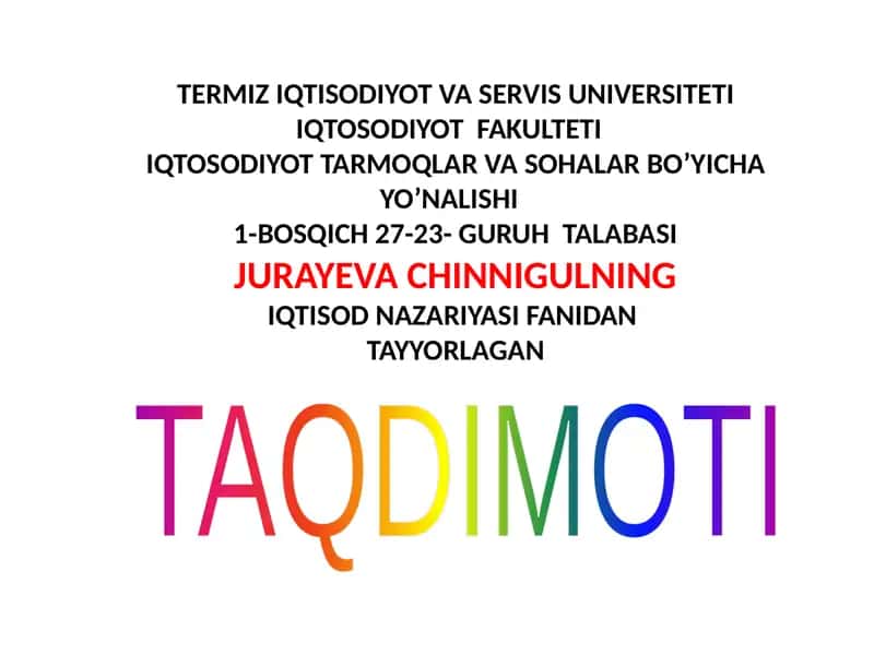 IQTISODIYOT TARMOQLAR VA SOHALAR BO’YICHA YO’NALISH