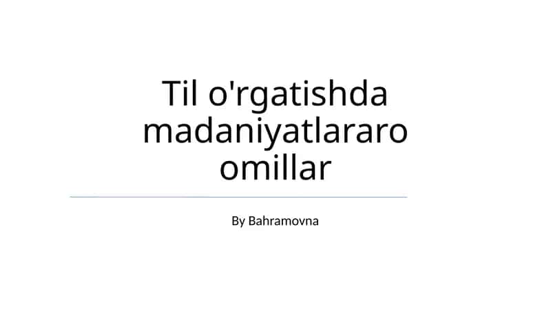 Til o'rgatishda madaniyatlararo omillar