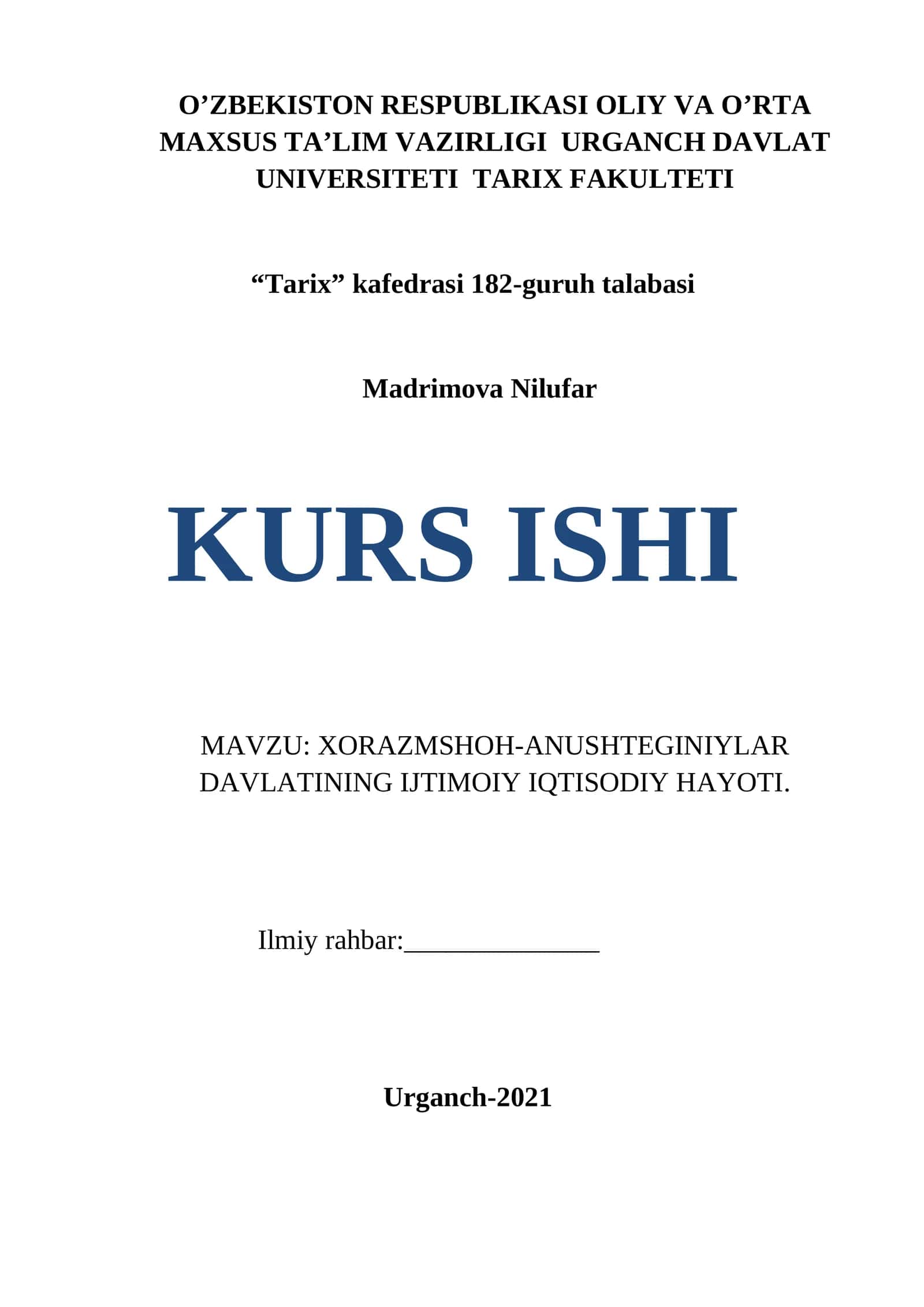 XORAZMSHOH-ANUSHTEGINIYLAR DAVLATINING IJTIMOIY IQTISODIY HAYOTI
