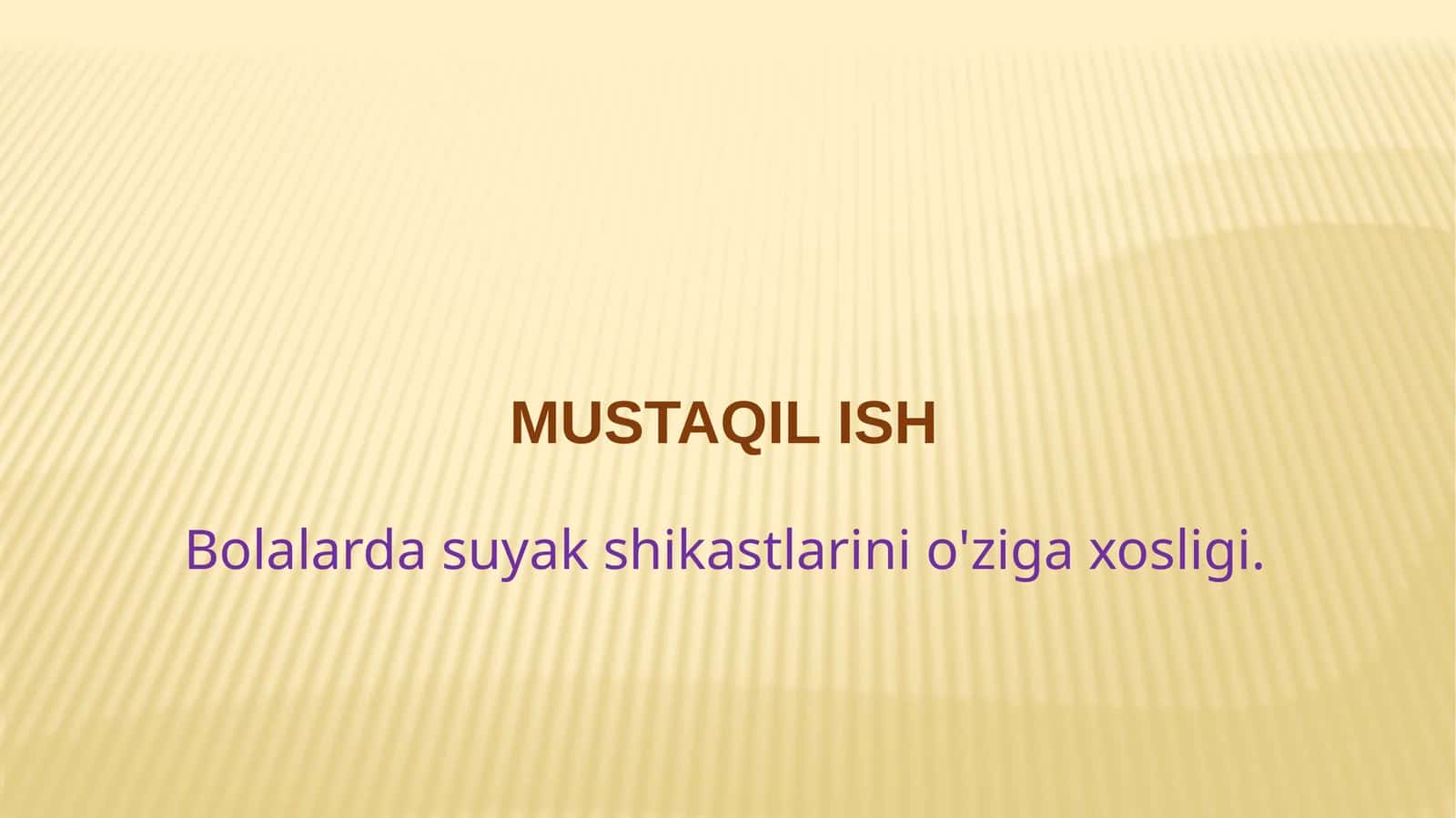 Bolalarda suyak shikastlarini o'ziga xosligi
