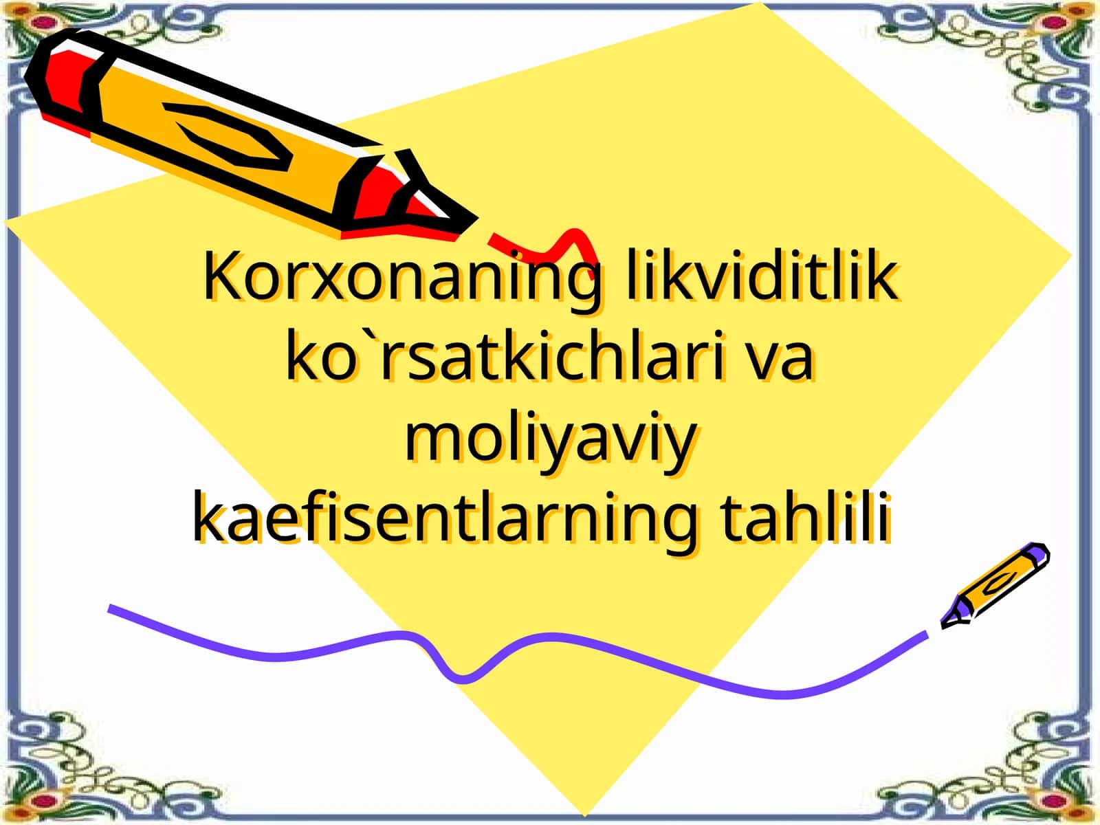 Korxonaning likviditlik ko'rsatkichlari va moliyaviy koefitsentlarning tahlili