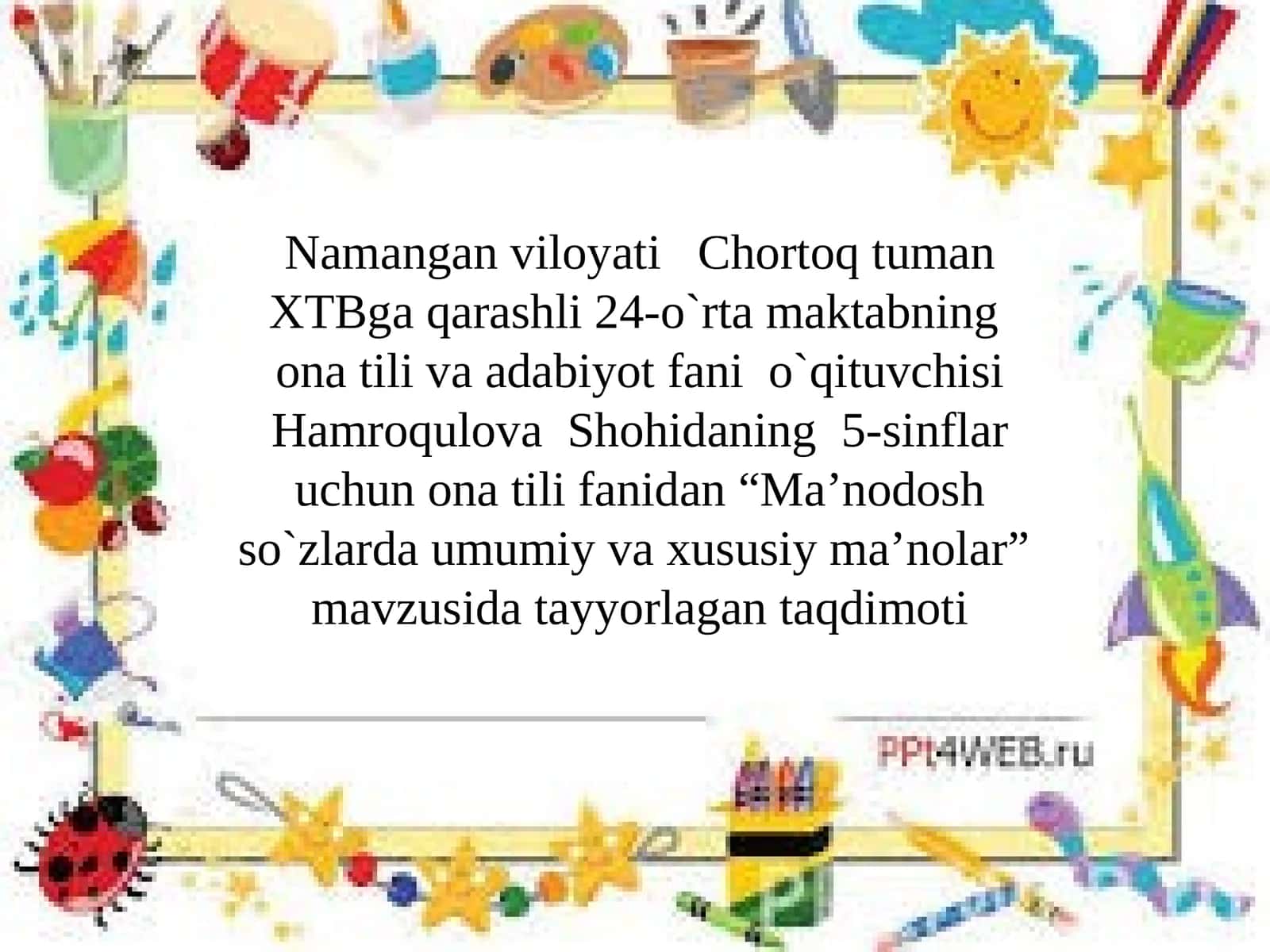 Ma’nodosh so’zlarda umumiy va xususiyma’nolar