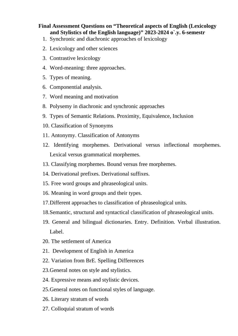 Final Assessment Questions on “Theoretical aspects of English (Lexicology and Stylistics of the English language)” 2023-2024 o`.y. 6-semestr