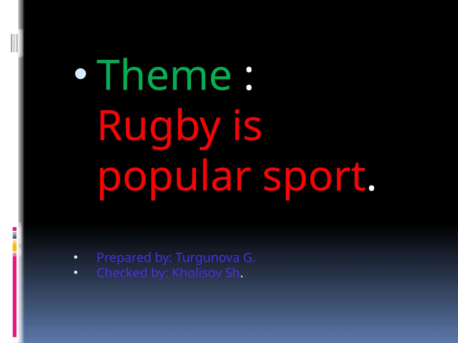 Rugby: A Brief History