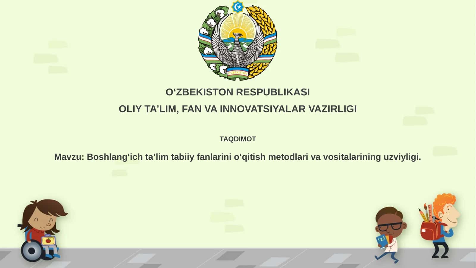 Boshlangʻichtaʼlimtabiiyfanlarinioʻqitishmetodlarivavositalarininguzviyligi