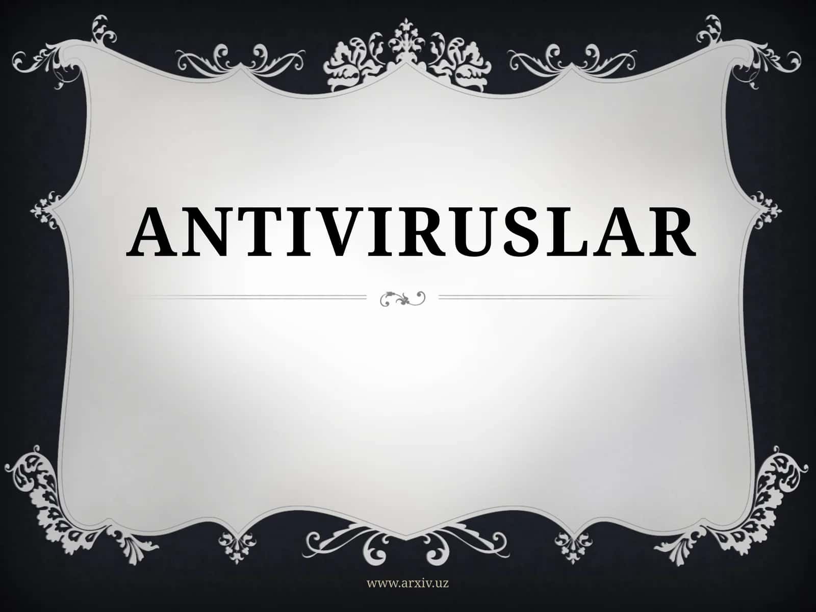 ANTIVIRUSLAR