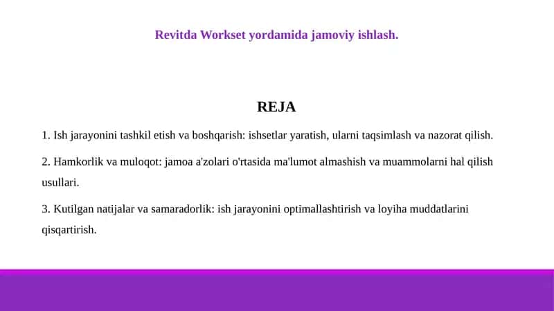 Revitda Workset yordamida jamoviy ishlash.