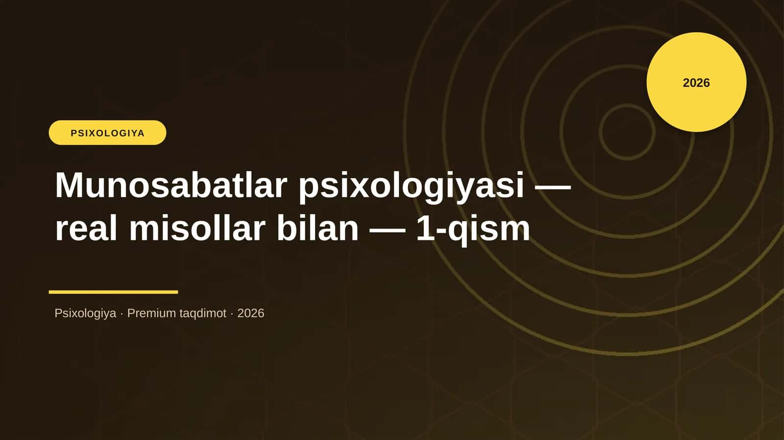 Munosabatlar psixologiyasi — real misollar bilan — 1-qism