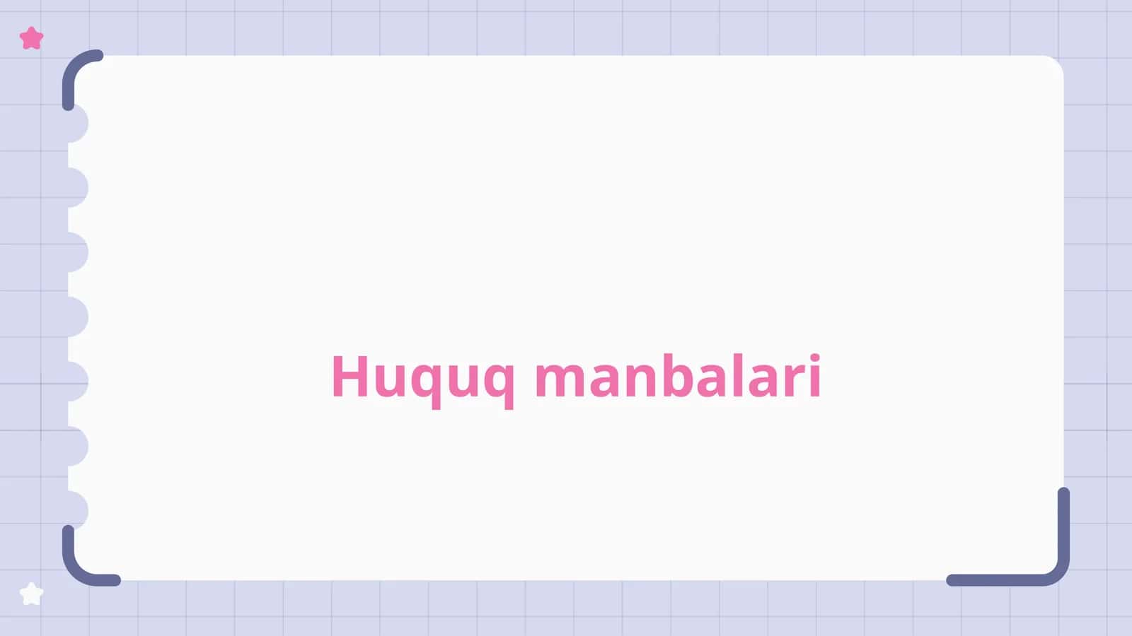 Huquq manbalariga kirish