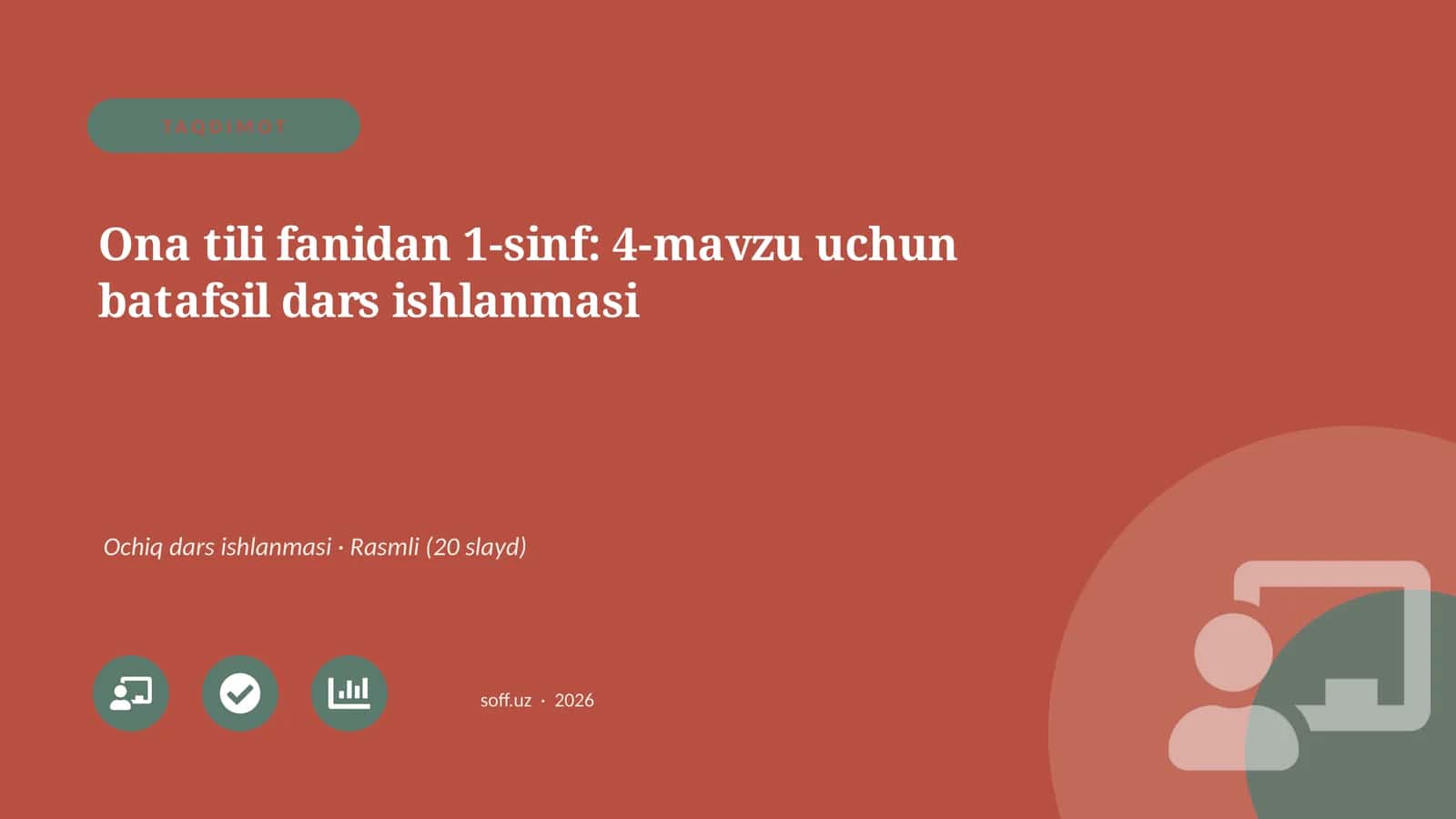 Ona tili fanidan 1-sinf: 4-mavzu uchun batafsil dars ishlanmasi